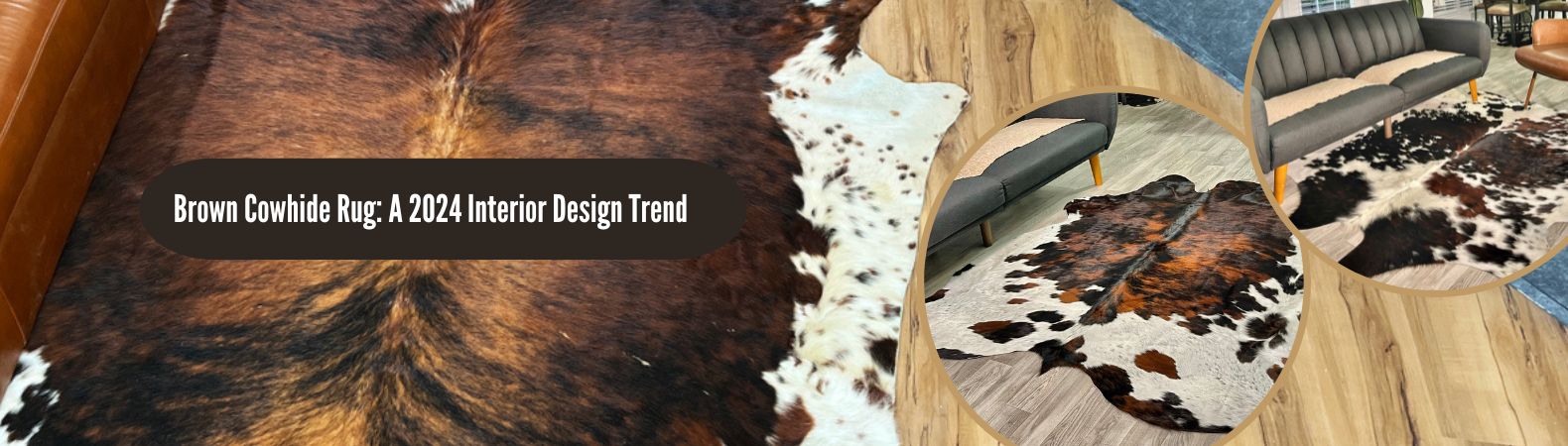 Cowhide Rugs Layout Embrace Timeless Elegance with Brown Cowhide Rugs